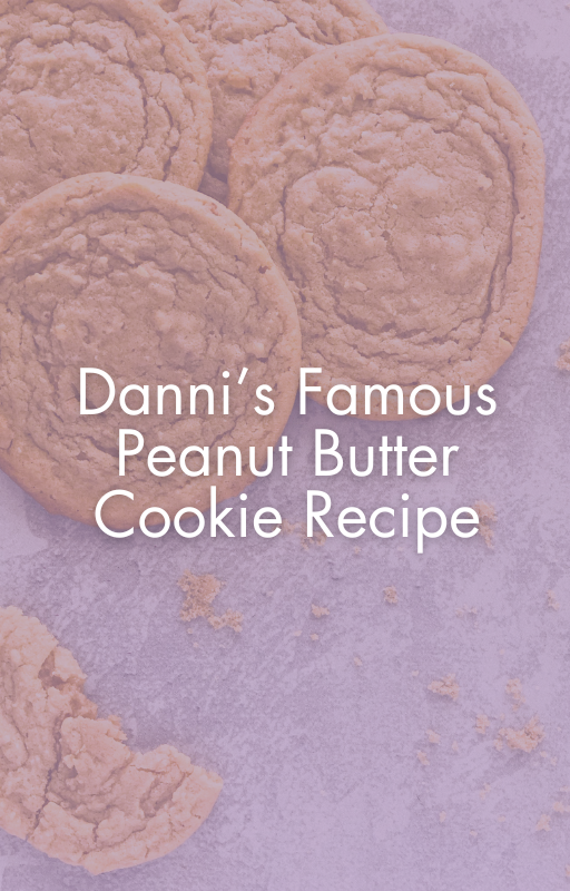 Danni's Famous Peanut Butter Cookie Recipe